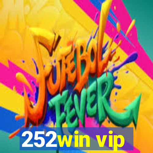 252win vip